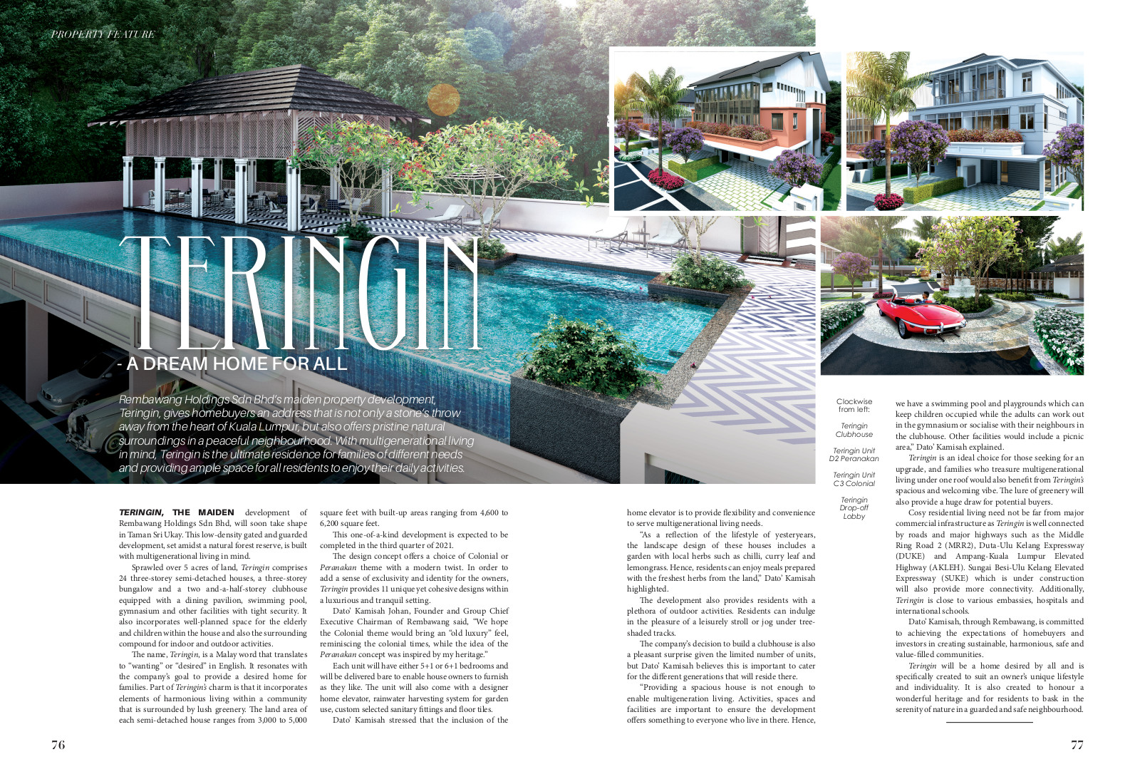 The dream home, Teringin, features on Top 10